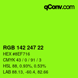 Color code: RGB 142 247 22 | qconv.com