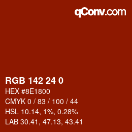 Color code: RGB 142 24 0 | qconv.com