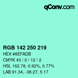 Color code: RGB 142 250 219 | qconv.com
