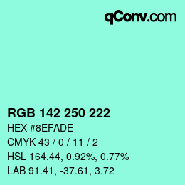 Color code: RGB 142 250 222 | qconv.com
