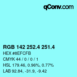 カラーコード: RGB 142 252.4 251.4 | qconv.com