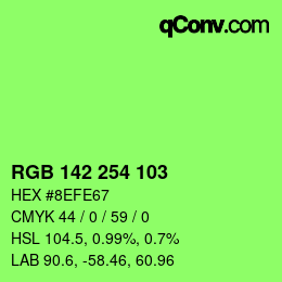 カラーコード: RGB 142 254 103 | qconv.com