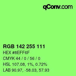 カラーコード: RGB 142 255 111 | qconv.com