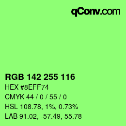 颜色代码: RGB 142 255 116 | qconv.com