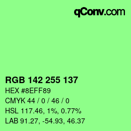 Color code: RGB 142 255 137 | qconv.com