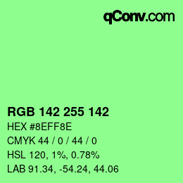 カラーコード: RGB 142 255 142 | qconv.com