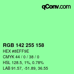 Color code: RGB 142 255 158 | qconv.com
