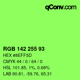 Color code: RGB 142 255 93 | qconv.com