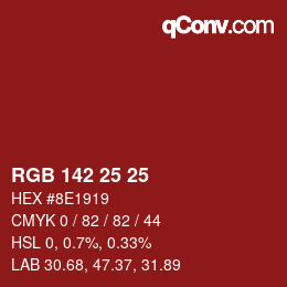 カラーコード: RGB 142 25 25 | qconv.com