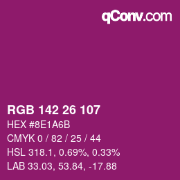 カラーコード: RGB 142 26 107 | qconv.com