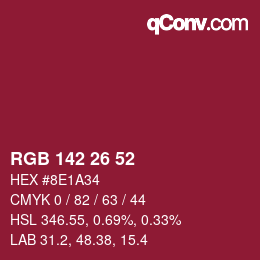 カラーコード: RGB 142 26 52 | qconv.com