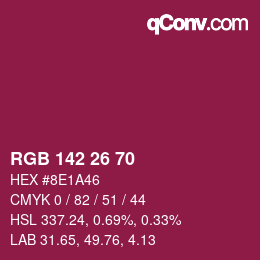 カラーコード: RGB 142 26 70 | qconv.com