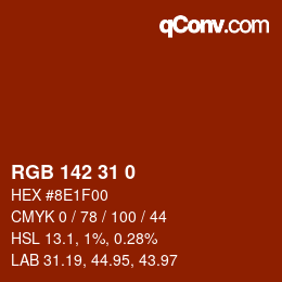 カラーコード: RGB 142 31 0 | qconv.com