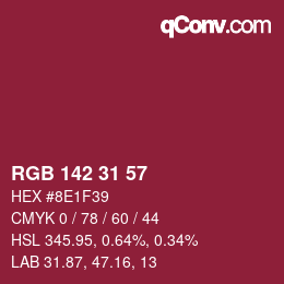 Color code: RGB 142 31 57 | qconv.com