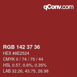 Color code: RGB 142 37 36 | qconv.com