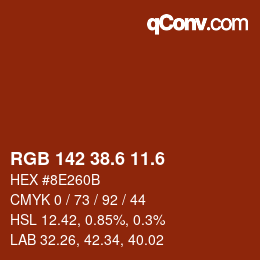 カラーコード: RGB 142 38.6 11.6 | qconv.com