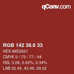 カラーコード: RGB 142 38.6 33 | qconv.com