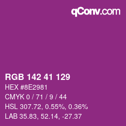 Color code: RGB 142 41 129 | qconv.com