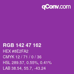 カラーコード: RGB 142 47 162 | qconv.com