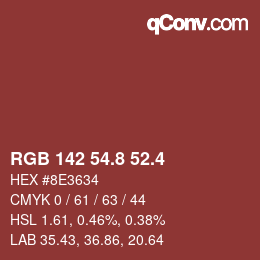 カラーコード: RGB 142 54.8 52.4 | qconv.com