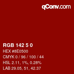 Color code: RGB 142 5 0 | qconv.com