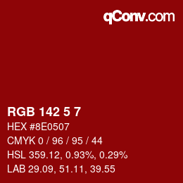 Color code: RGB 142 5 7 | qconv.com