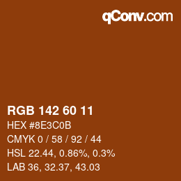 颜色代码: RGB 142 60 11 | qconv.com