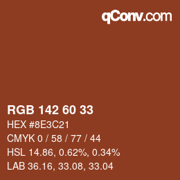 颜色代码: RGB 142 60 33 | qconv.com