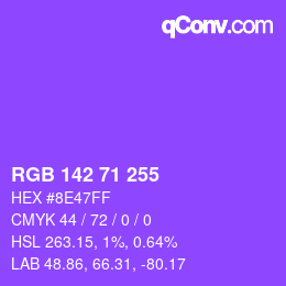 カラーコード: RGB 142 71 255 | qconv.com