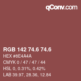 カラーコード: RGB 142 74.6 74.6 | qconv.com