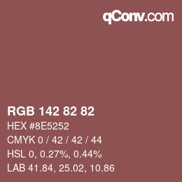 颜色代码: RGB 142 82 82 | qconv.com