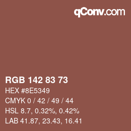颜色代码: RGB 142 83 73 | qconv.com