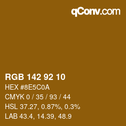 カラーコード: RGB 142 92 10 | qconv.com
