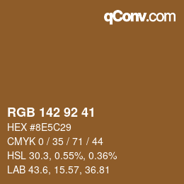 颜色代码: RGB 142 92 41 | qconv.com