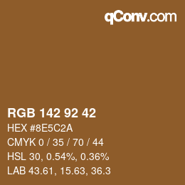 颜色代码: RGB 142 92 42 | qconv.com