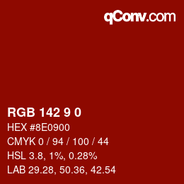 颜色代码: RGB 142 9 0 | qconv.com