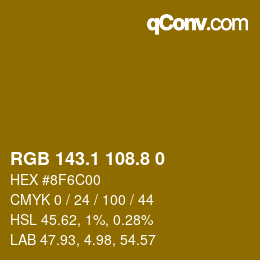 カラーコード: RGB 143.1 108.8 0 | qconv.com