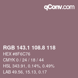 カラーコード: RGB 143.1 108.8 118 | qconv.com