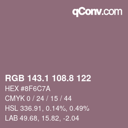 カラーコード: RGB 143.1 108.8 122 | qconv.com
