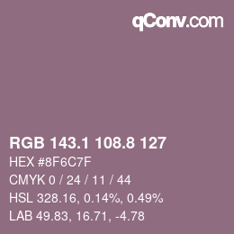 カラーコード: RGB 143.1 108.8 127 | qconv.com