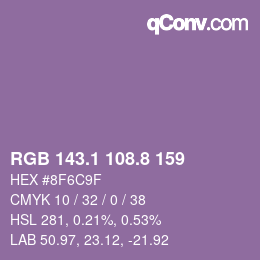 カラーコード: RGB 143.1 108.8 159 | qconv.com