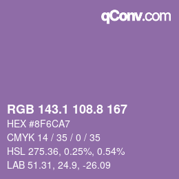 カラーコード: RGB 143.1 108.8 167 | qconv.com
