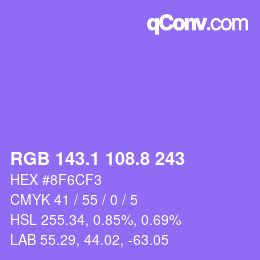 カラーコード: RGB 143.1 108.8 243 | qconv.com