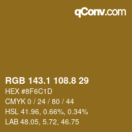 Farbcode: RGB 143.1 108.8 29 | qconv.com