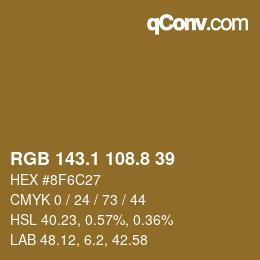 カラーコード: RGB 143.1 108.8 39 | qconv.com