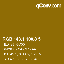 カラーコード: RGB 143.1 108.8 5 | qconv.com