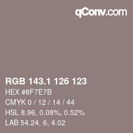 Color code: RGB 143.1 126 123 | qconv.com
