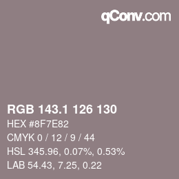 カラーコード: RGB 143.1 126 130 | qconv.com