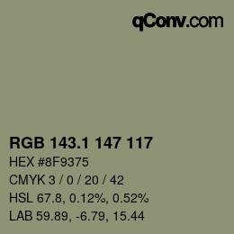 カラーコード: RGB 143.1 147 117 | qconv.com