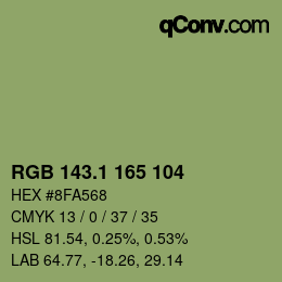カラーコード: RGB 143.1 165 104 | qconv.com